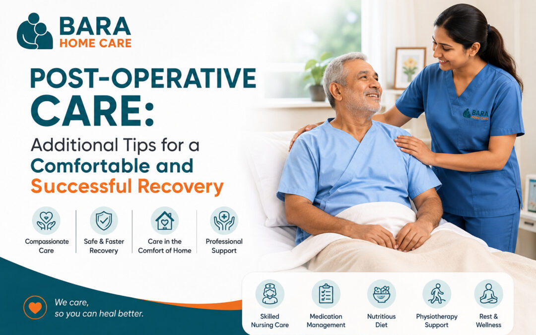 Post-Operative Care: Additional Tips for a Comfortable and Successful Recovery